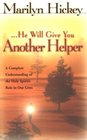 He Will Give You Another Helper PB - Marilyn Hickey